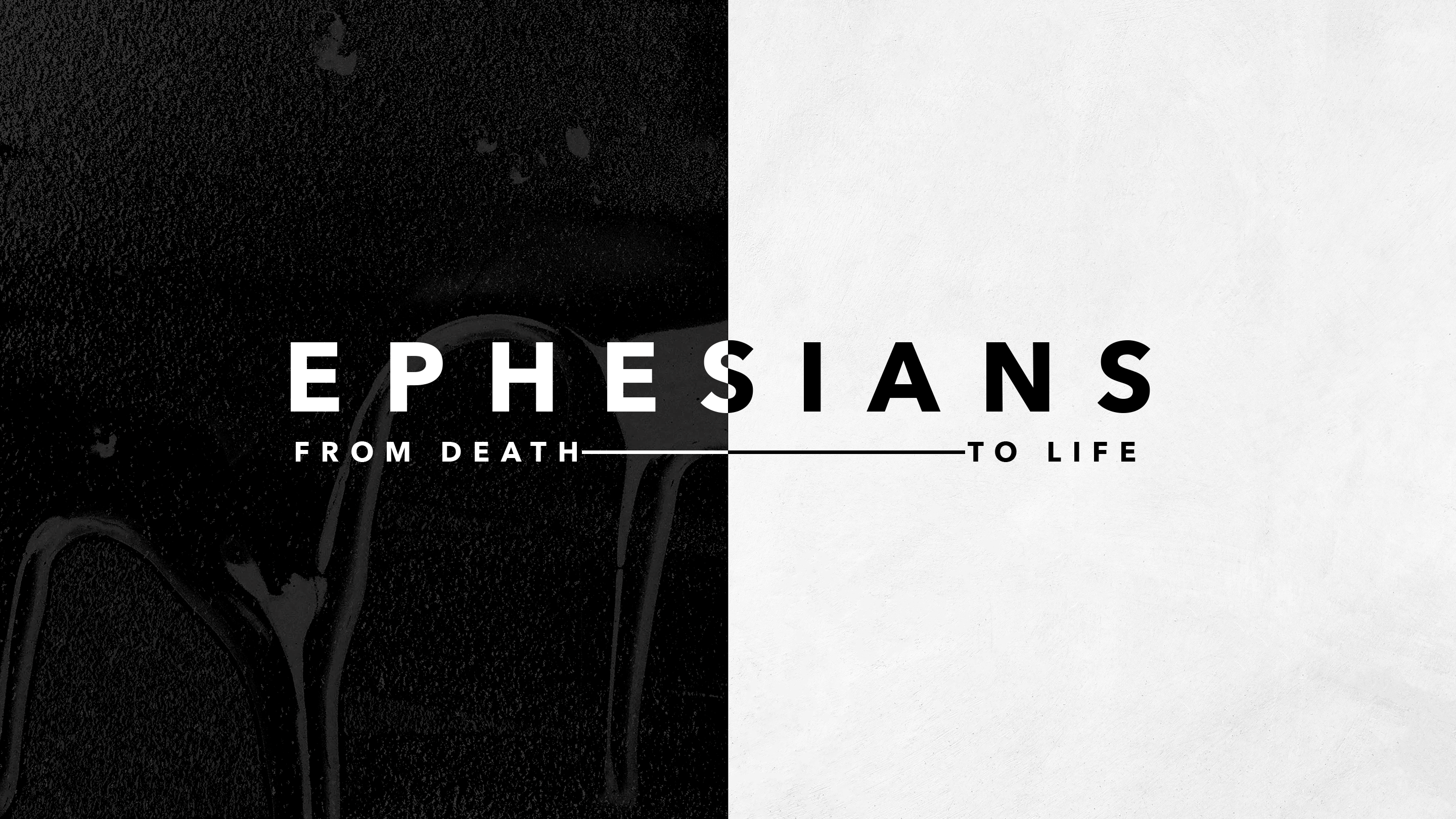 From Death to Life: It’s All About Christ (Ephesians 1:1-6)