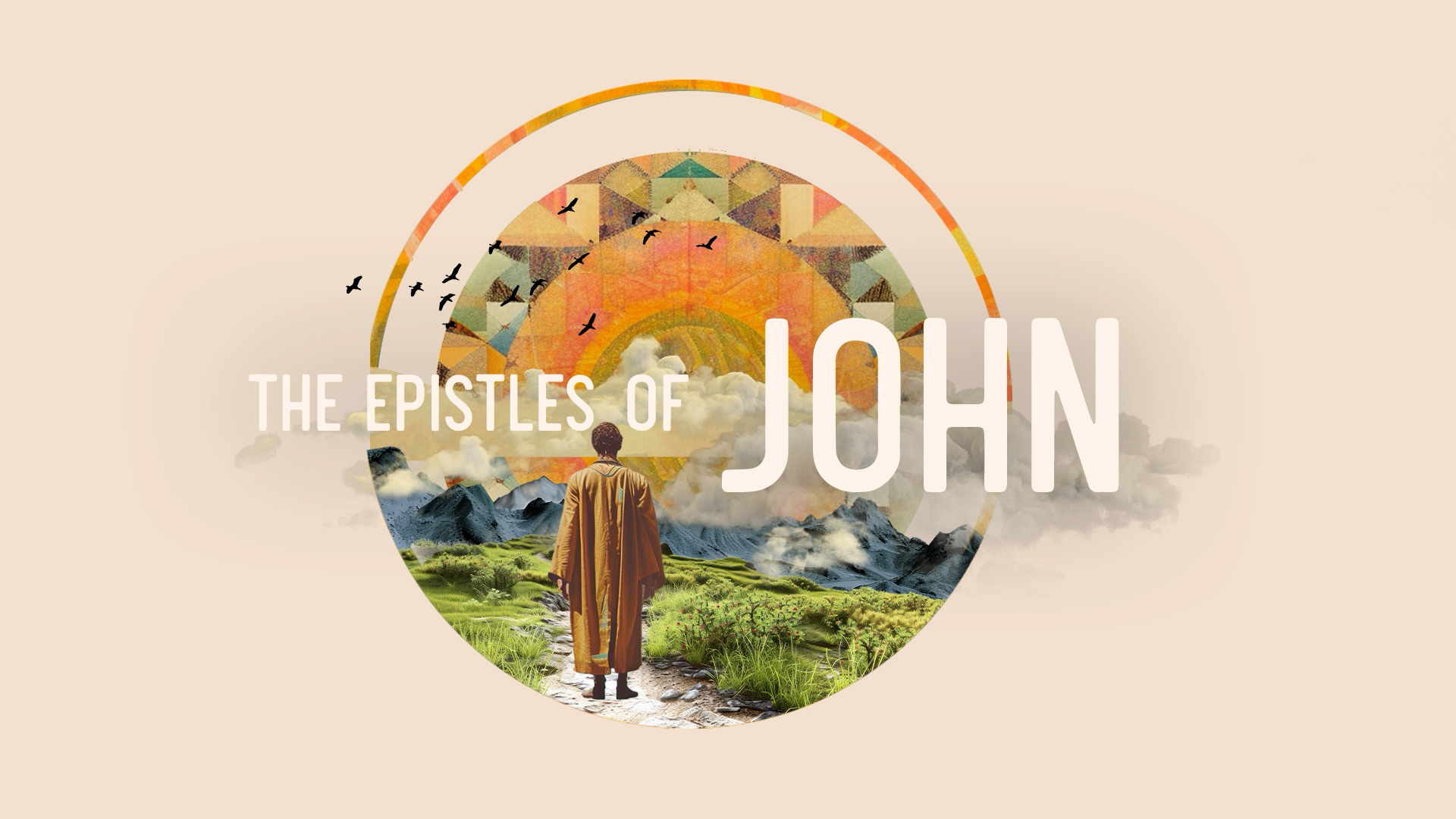 The Epistles of John: “When Grace Wears Shoes” (2 John 1-13)